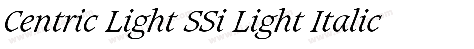 Centric Light SSi Light Italic字体转换